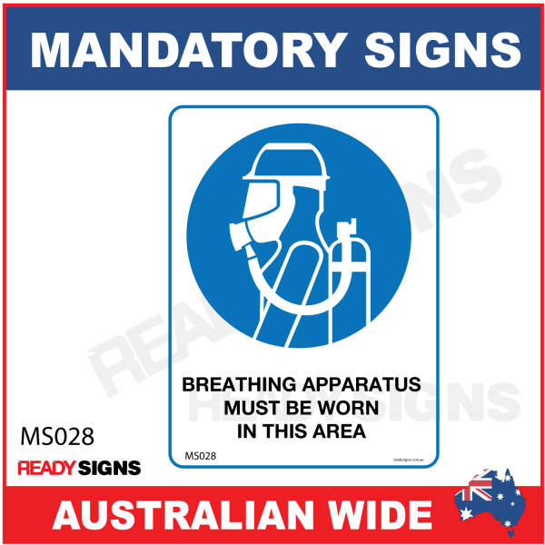 MANDATORY SIGN - MS028 - BREATHING APPARATUS MUST BE WORN IN THIS AREA